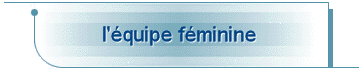 l'�quipe f�minine