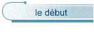 le d�but